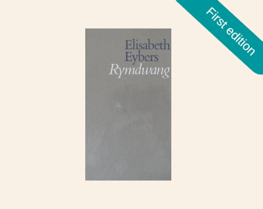 Rymdwang - Elisabeth Eybers (First edition)