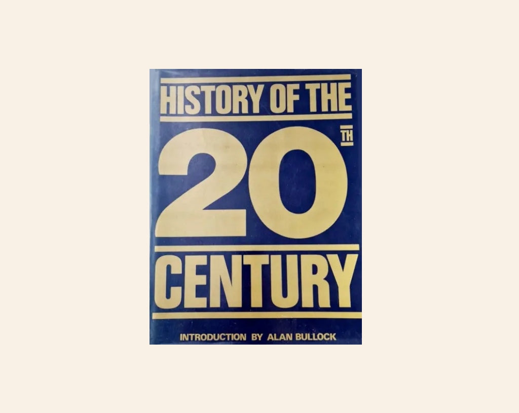 History of the 20th century - Introduction by Alan Bullock