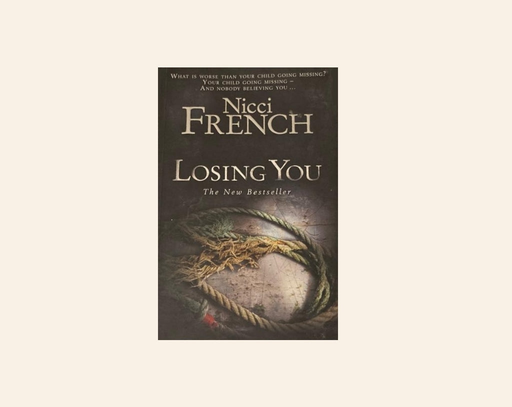Losing you - Nicci French
