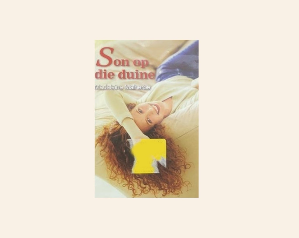 Son op die duine - Madeleine Malherbe