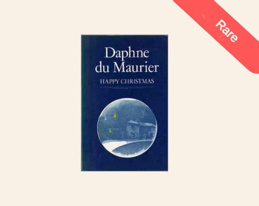Happy Christmas - Daphne du Maurier (Rare)