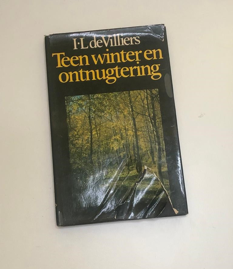 Teen winter en ontnugtering - I.L. de Villiers