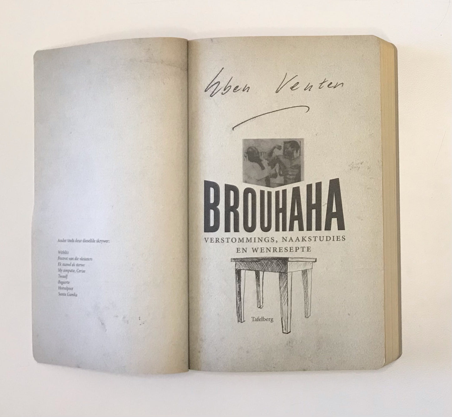 Brouhaha: Verstommings, naakstudies en wenresepte - Eben Venter