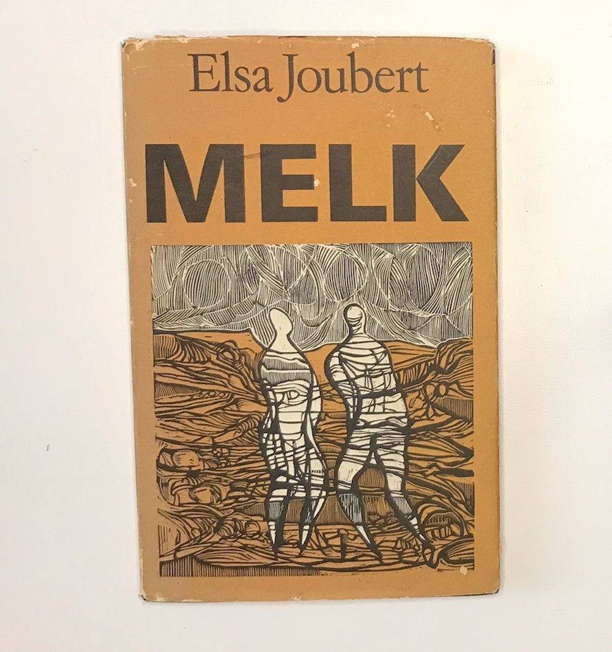 Melk - Elsa Joubert (First edition)