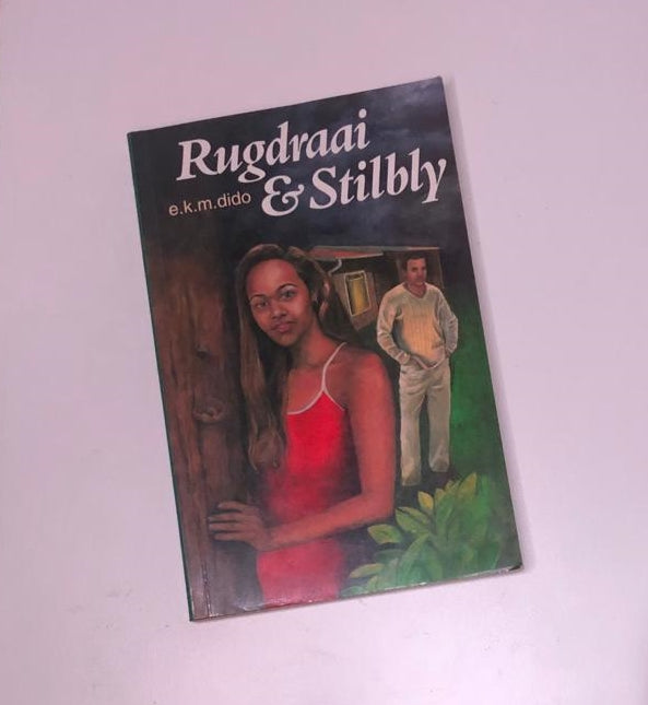 Rugdraai & stilbly - E.K.M. Dido (First edition)