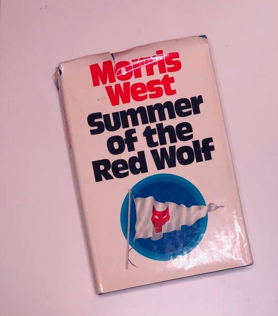 Summer of the red wolf - Morris West (First edition)