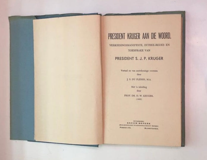 "President Kruger aan die woord" - Vertaal en aantekening voorsien deur J.S. du Plessis (First edition)