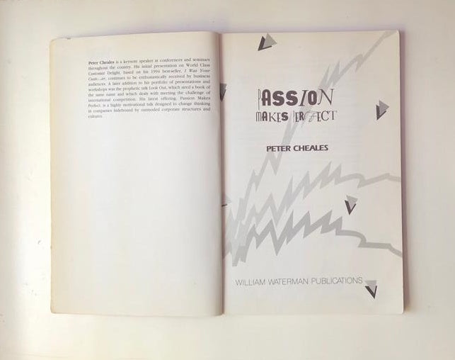 Passion makes perfect - Peter Cheales (First edition)