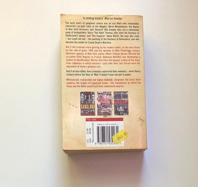 Gangland: The early years - James Morton