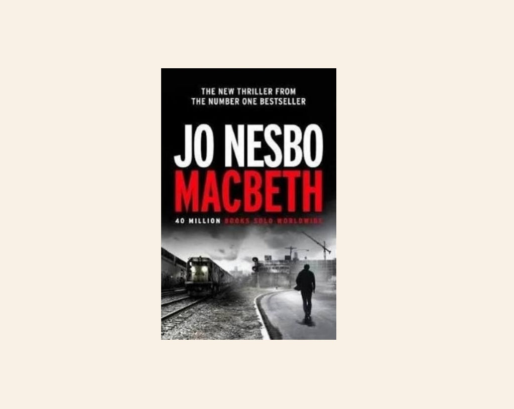 Macbeth - Jo Nesbø (Hogarth Shakespeare)