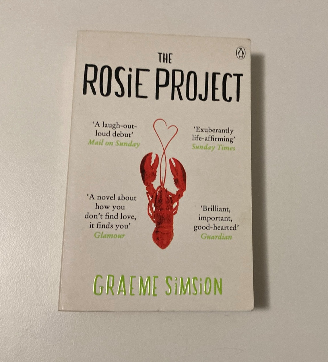 The Rosie project - Graeme Simsion (Don Tillman #1)