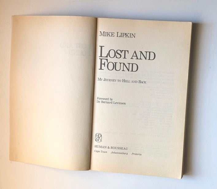 Lost and found: My journey to hell and back - Mike Lipkin