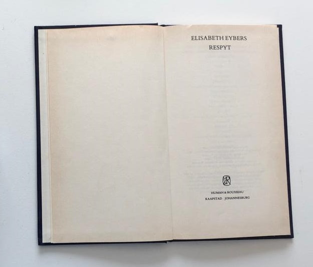 Respyt - Elisabeth Eybers (First edition)