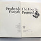 The fourth protocol - Frederick Forsyth (First edition)