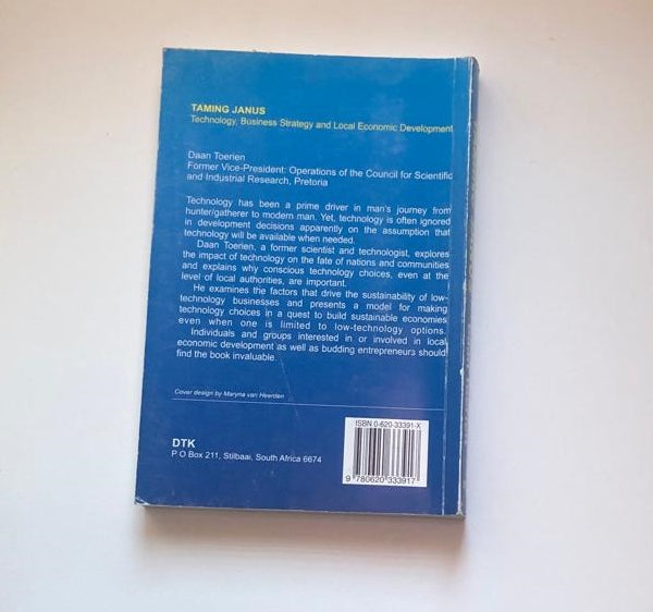 Taming Janus: Technology, business strategy and local economic development - Daan Toerien