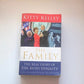 The family: The real story of the Bush dynasty - Kitty Kelley