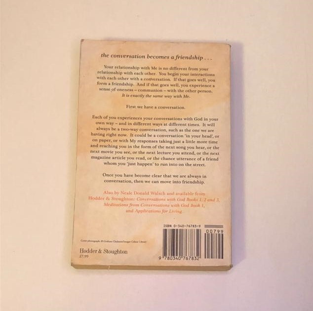 Friendship with God: An uncommon dialogue Neale Donald Walsch (First edition)