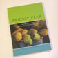 Prickly pear: The social history of a plant in the Eastern Cape - William Beinart & Luvuyo Wotshela (First edition)