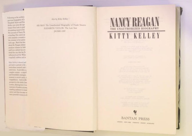 Nancy Reagan: The unauthorized biography - Kitty Kelley (First edition)