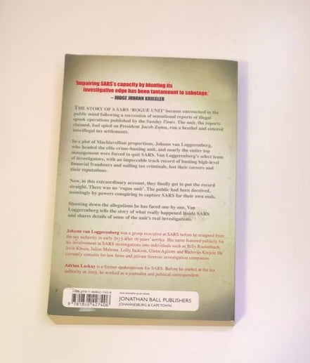 Rogue: The inside story of SARS's elite crime-busting unit - Johann van Loggerenberg with Adrian Lackay (First edition)