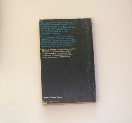 Cinderella with amnesia: A practical discussion of the relevance of the church - Michael Griffiths
