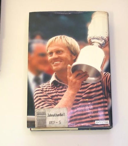Jack Nicklaus: My story - With Ken Bowden (First edition)