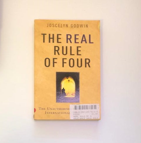 The real rule of four - Joscelyn Godwin. Secondhand. – The Story Station