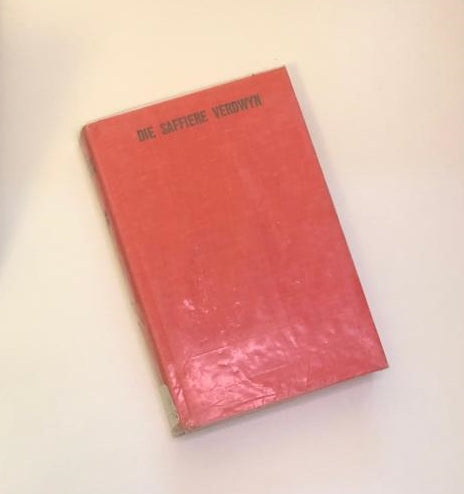 Die saffiere verdwyn- J. van Elders (First edition)
