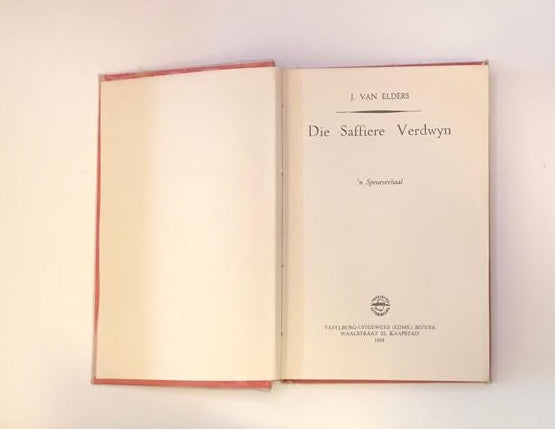 Die saffiere verdwyn- J. van Elders (First edition)