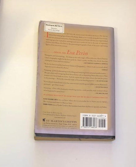 Eva Perón: A biography - Alicia Dujovne Ortiz