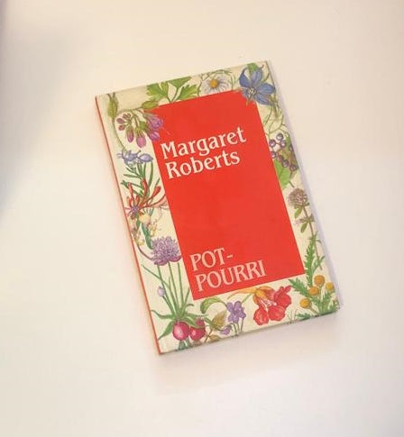 Pot-pourri - Margaret Roberts