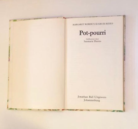 Pot-pourri - Margaret Roberts