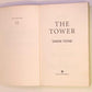 The tower - Simon Toyne (First UK edition)