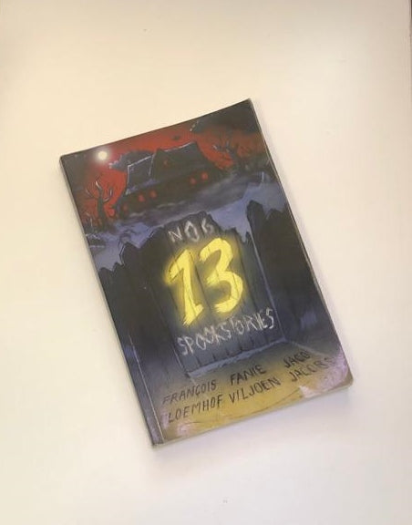 Nog 13 spookstories - Francois Bloemhof, Fanie Viljoen, Jaco Jacobs (First edition)