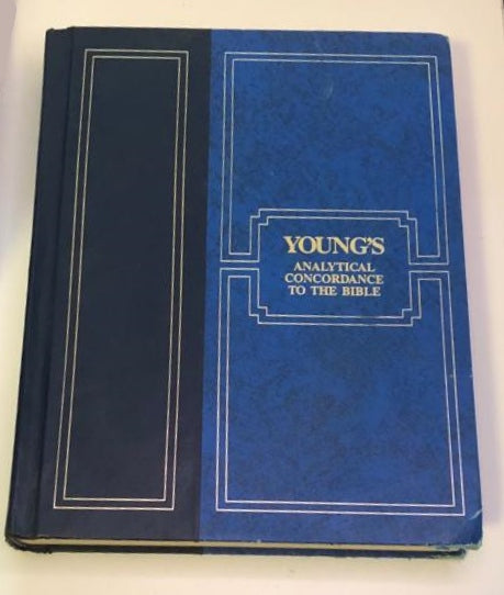 Young's analytical concordance to the Bible - Robert Young