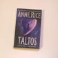Taltos: Lives of the Mayfair witches - Anne Rice