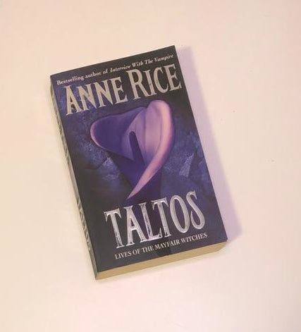Taltos: Lives of the Mayfair witches - Anne Rice