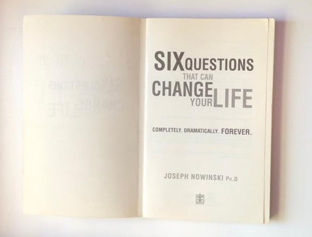 Six questions that can change your life - Joseph Nowinski