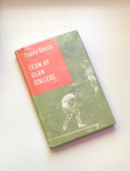 Leon at Clan College - Topsy Smith (First edition)