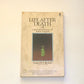 Life after death: The case for survival of bodily death - D. Scott Rogo