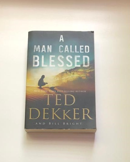 A man called Blessed - Ted Dekker