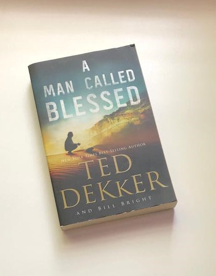 A man called Blessed - Ted Dekker