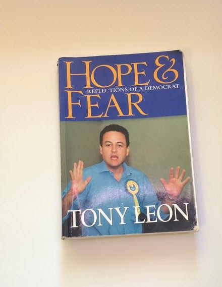 Hope & fear: Reflections of a democrat - Tony Leon