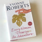 Every woman deserves an adventure - Yvonne Roberts