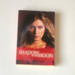 Shadow of the moon: A Dark Guardian Novel - Rachel Hawthorne (First edition)