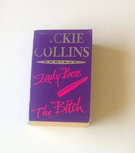 Lady boss & the bitch - Jackie Collins