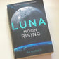Luna: Moon rising - Ian McDonald