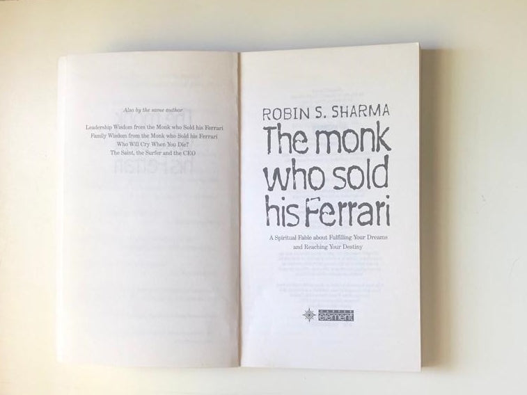 The monk who sold his Ferrari - Robin S. Sharma