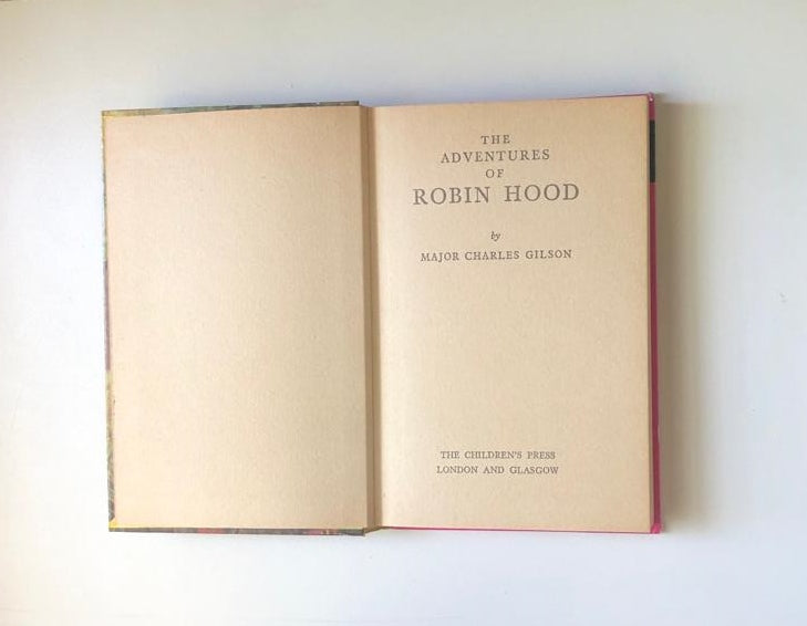 The adventures of Robin Hood - Major Charles Gilson