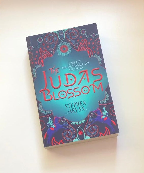 The Judas blossom: Book 1 of the nightingale and the falcon - Stephen Aryan